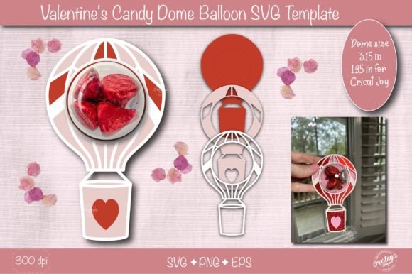 Valentine Candy Dome Holder SVG Balloon